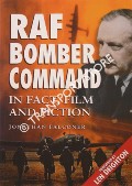 RAF Bomber Command in Fact, Film and Fiction by FALCONER, Jonathan